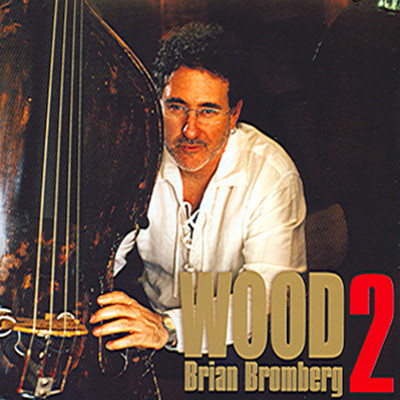 Brian Bromberg - Wood 2