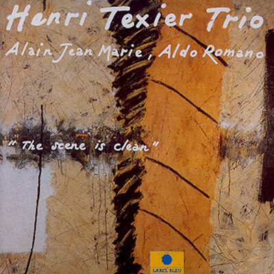 Henri Texier Trio - The Scene Is Clean
