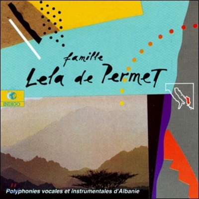 Albanie: Famille Lela De Permet - Polyphonies Vocales Et Instrumentales