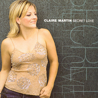 Claire Martin - Secret Love