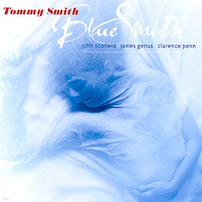 Tommy Smith - Bluesmith (Sacd)