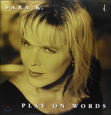 Sara K. — Play On Words 앨범 커버