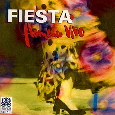 Fiesta: Flamenco Vivo - Various