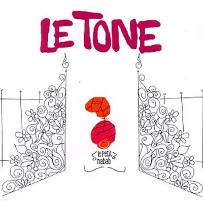 Le Tone - Le Petit Nabab