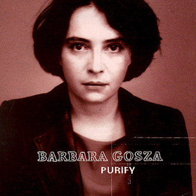 Barbara Gosza - Purify