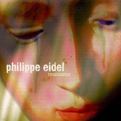 Philippe Eidel - Renaissance