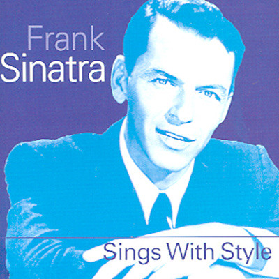 Frank Sinatra - Sings With Style