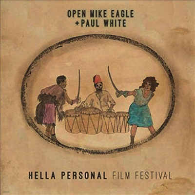 Open Mike Eagle & Paul White — Hella Personal Film Festival 앨범 커버
