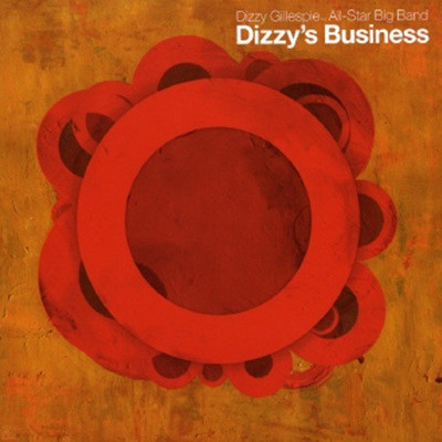 Slide Hampton & All-Star Big Band - Dizzy's Business