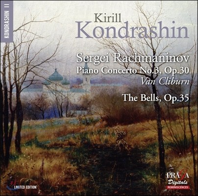 Kirill Kondrashin / Van Cliburn 帶ϳ: ǾƳ ְ 3,  - Ű ܵ,  Ŭ̹ (Rachmaninov: Piano Concerto Op.30, The Bells Op.35)