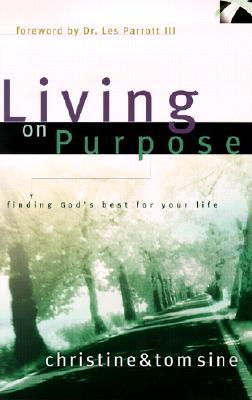 Living on Purpose