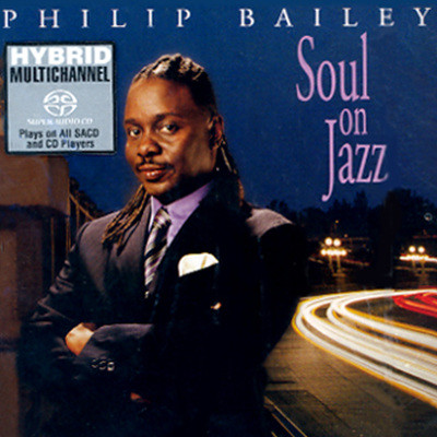 Philip Bailey - Soul On Jazz