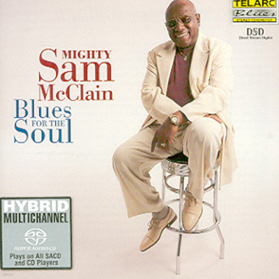 Mighty Sam Mcclain - Blues For The Soul