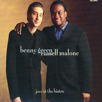 Benny Green & Russell Malone - Jazz At The Bistro