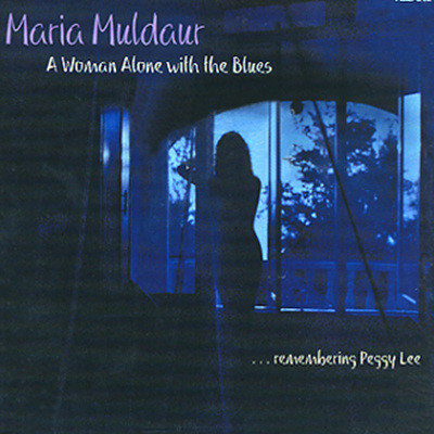 Maria Muldaur - A Woman Alone With Blues