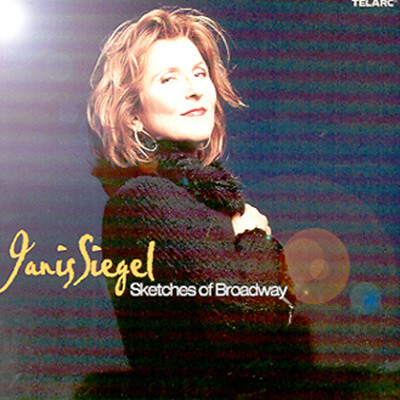 Janis Siegel - Sketches Of Broadway