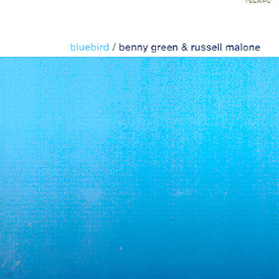 Benny Green & Russell Malone - Bluebird