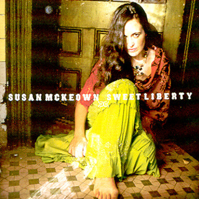 Susan Mckeown - Sweet Liberty