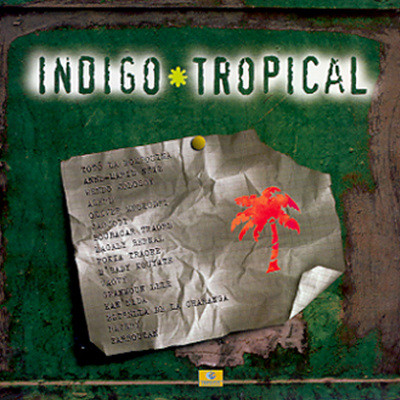 Indigo & Tropical (ε Ʈ)