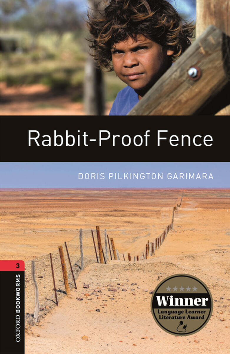 Oxford Bookworms Library 3/E 3: Rabbit-proof Fence