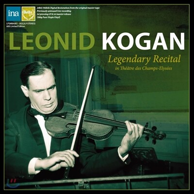 Leonid Kogan,Nina Kogan,Johann Sebastian Bach,Franz Schubert,Nicolo Paganini,Johannes Brahms,Manuel de Fall — Leonid Kogan 레오니드 코간 라스트 리사이틀 - 1982년 파리 샹젤리제 극장 실황 (Legendary Recital) 앨범 커버