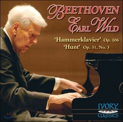 Earl Wild 베토벤: 피아노 소나타 29번 '함머클라비어', 18번 '사냥' - 얼 와일드 (Beethoven: Piano Sonata Op.106 'Hammerklavier', Op.31-3 'Hunt')