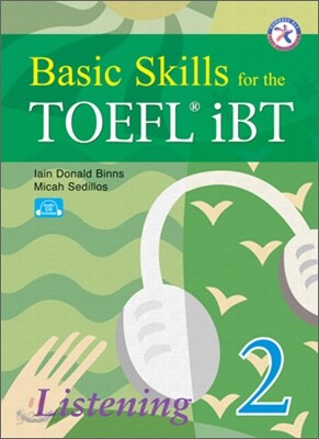 Basic Skills for the TOEFL iBT Listening 2