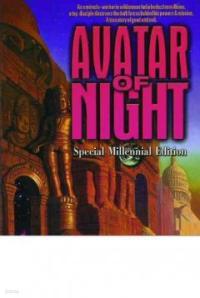 Avatar of Night (Paperback, Millennium)