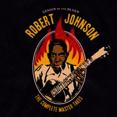 Robert Johnson — Genius Of The Blues/Complete Master Takes (Remastered)(Gatefold)(2 Bonus Tracks) 앨범 커버