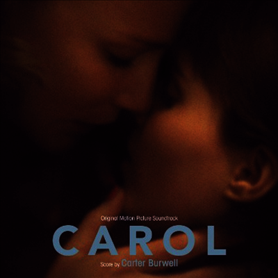 Carter Burwell — Carol (캐롤) (Soundtrack)(Gatefold) 앨범 커버