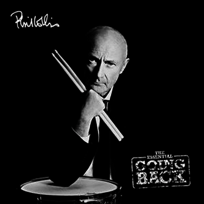 Phil Collins — Essential Going Back (Remastered) 앨범 커버