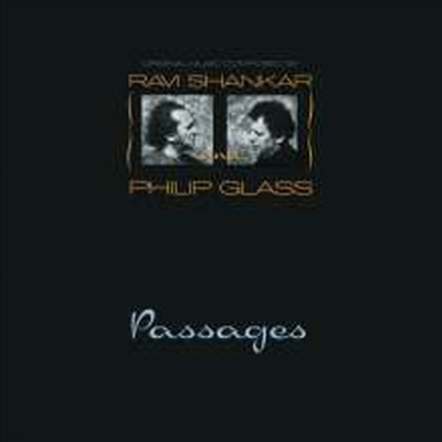 Ravi Shankar & Philip Glass — 글래스: 페세이지 (Glass: Passages) - Ravi Shankar & Philip Glass 앨범 커버