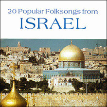 20 Popular Folk Songs From Israel