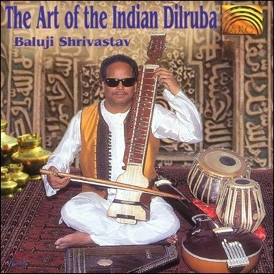 Baluji Shrivastav (ٷ øٽŸ) - The Art Of The Indian Dilruba (ε  )