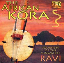 The African Kora/ Journeys Of The Sunwalker/ Ravi