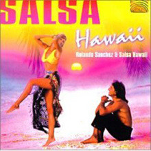 Rolando Sanchez/ Salsa Hawaii - Salsa Hawaii