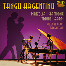 Buenos Aires Tango Trio - Tango Argentino