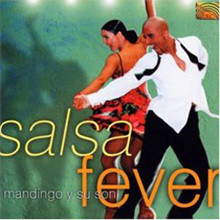 Salsa Fever/ Mandigo Y Su Son