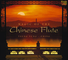 Tseng Yung-Ching - Magic Of The Chinese Flute