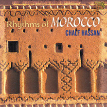 Chalf Hassan - Rhythm Of Morocco