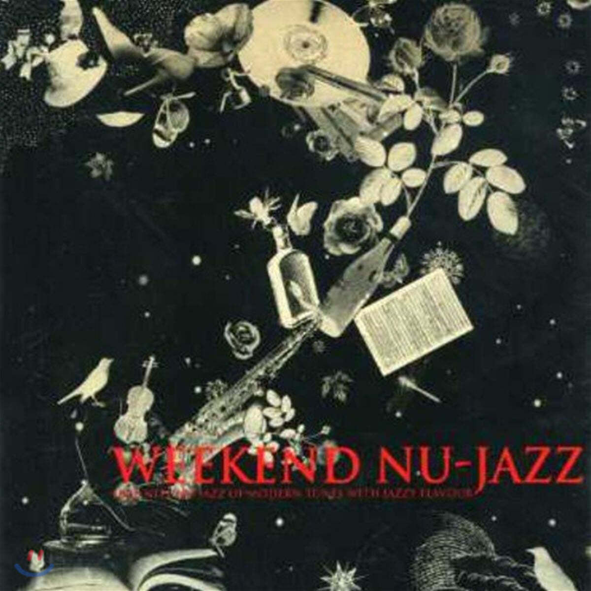 누-재즈 컴필레이션 모음곡 1집 (Weekend nu-jazz: Late Nite Nu-Jazz Of Modern Tunes With Jazzy Flavour)