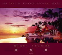 Koh Samui - A Hip Island