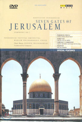 Krzysztof Penderecki : Seven Gates Of Jerusalem
