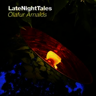 Olafur Arnalds,Olof Arnalds — Late Night Tales 앨범 커버