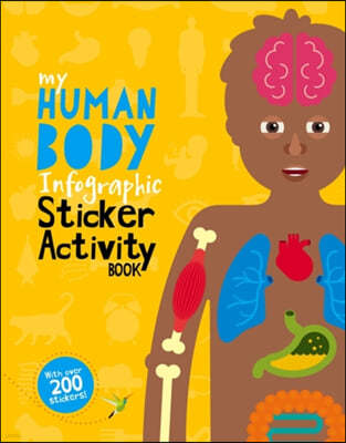 My Human Body Infographic Sticker Activity Book