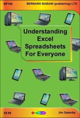 Understanding Excel Spreadsheets for Everyone
