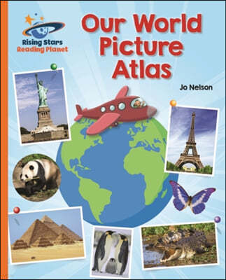 The Reading Planet - Our World Picture Atlas - Orange: Galaxy