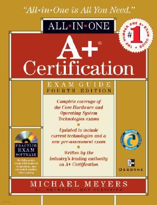 A+ Certification All-in-One Exam Guide