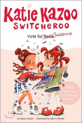 Katie Kazoo Super Special : Vote for Suzanne
