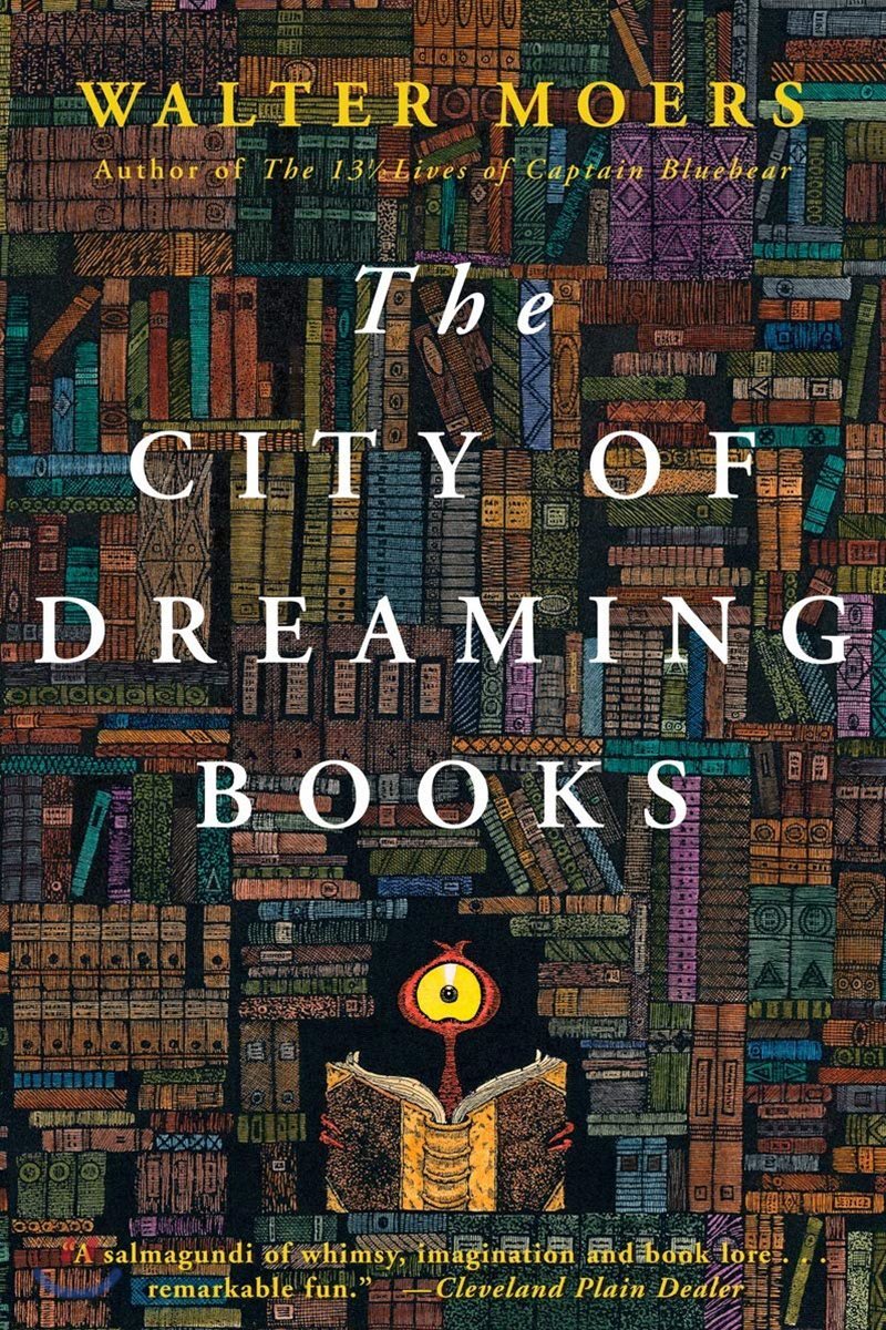 The City of Dreaming Books: Zamonia Book Three